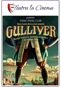 Poster Gulliver (Spectacol Teatru Proiectat)